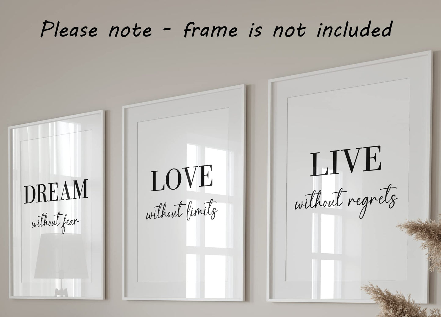 Dream Love Live Quotes set of 3 Unframed Prints, Home Decor Wall Art, Dream Without Fear, Love Without Limits, Live Without Regrets (A4)